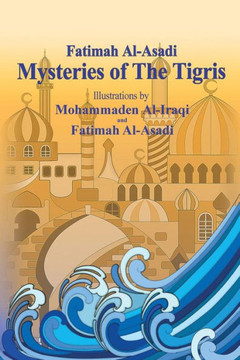 Mysteries of The Tigris