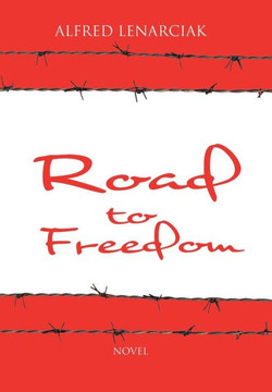 Road to Freedom : 9781496955579