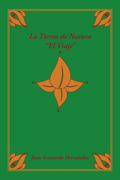 La tierra de Natura: ""El Viaje""