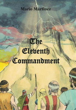 The Eleventh Commandment : 9781496971210