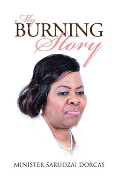 My Burning Story : 9781496977076