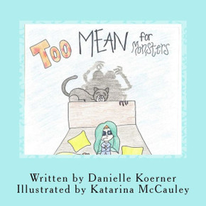 Too Mean For Monsters Too Mean For Monsters