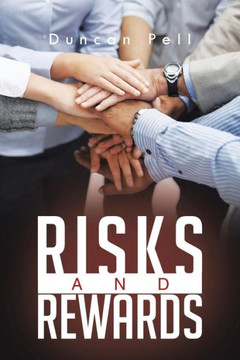 Risks and Rewards : 9781496985880