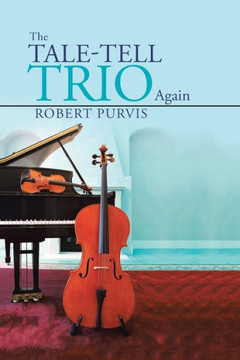 The Tale-Tell Trio Again : 9781496993502