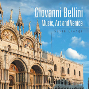Giovanni Bellini: Music, Art and Venice Giovanni Bellini: Music, Art and Venice