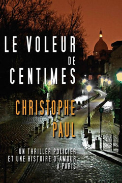 Le voleur de centimes Le voleur de centimes