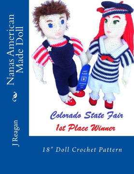 Nanas American Made Doll: 18"" Doll Crochet Pattern