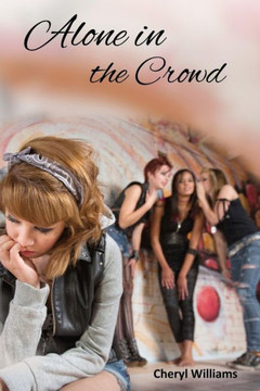 Alone in the Crowd Alone in the Crowd