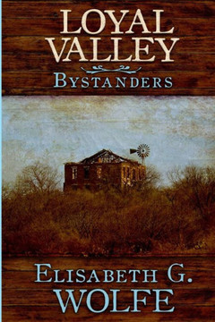 Loyal Valley: Bystanders : 9781497341531