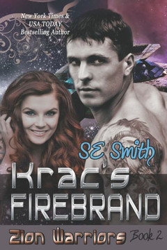Krac's Firebrand: Zion Warriors Book 2