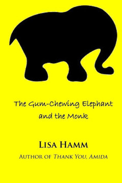 The Gum-Chewing Elephant and the Monk