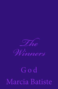 The Winners: God