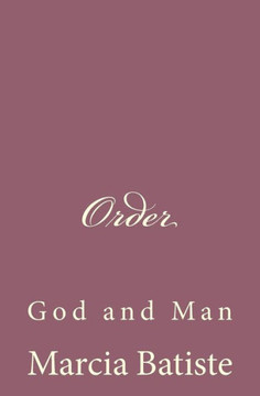 Order: God and Man
