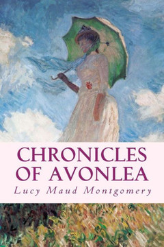 Chronicles of Avonlea : 9781497383746
