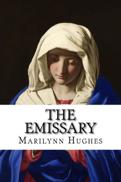 The Emissary: An Out-of-Body Travel Book