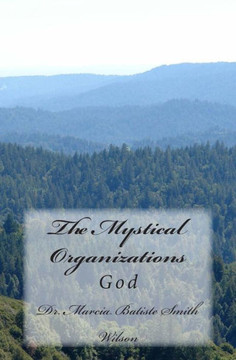 The Mystical Organizations: God
