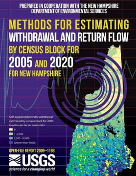 Methods for Estimating Withdrawal and Return Flow by Census Block for 2005 and 2020 for New Hampshire