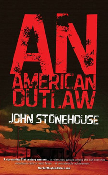 An American Outlaw An American Outlaw