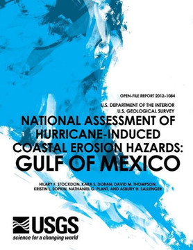 8National Assessment of Hurricane-Induced Coastal Erosion Hazards: Gulf of Mexico