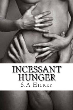 Incessant Hunger: The beast will change you