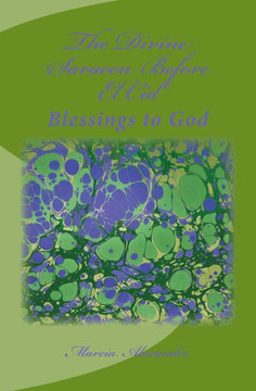 The Divine Saracen Before El Cid: Blessings to God