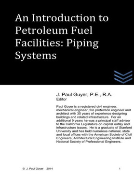 An Introduction to Petroleum Fuel Facilities - Piping Systems