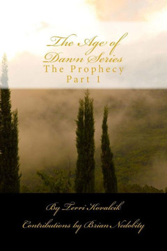 The Prophecy: The Age of Dawn