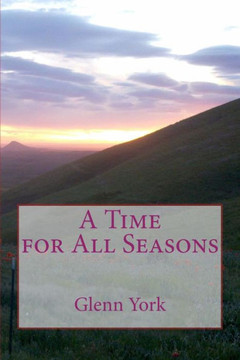 A Time for All Seasons A Time for All Seasons
