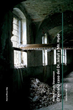 El extraco caso del Dr. Jekyll y Mr. Hyde : 9781497551688