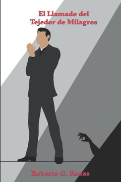 El Llamado del Tejedor de Milagros