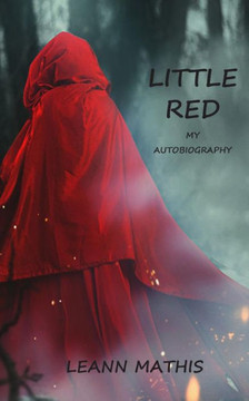 ""Little Red"": My Autobiography
