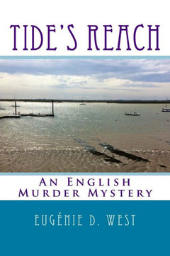 Tide's Reach: An English Murder Mystery