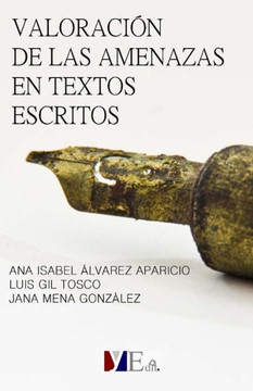 Valoracian de las amenazas a traves de textos escritos