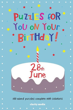 Puzzles for you on your Birthday - 28th June