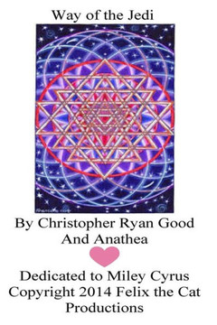 Way of the Jedi: A Practical Guide to Happiness Enlightenment and Health Way of the Jedi: A Practical Guide to Happiness Enlightenment and Health