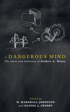 A Dangerous Mind : 9781498203975