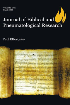 Journal of Biblical and Pneumatological Research : 9781498252317