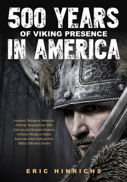 500 Years of Viking Presence in America : 9781498406574
