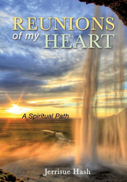 Reunions of my Heart