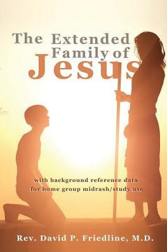 The Extended Family of Jesus : 9781498418133