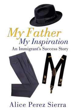 My Father My Inspiration : 9781498419710