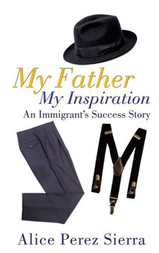 My Father My Inspiration : 9781498419727