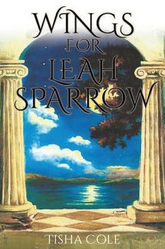 Wings for Leah Sparrow Wings for Leah Sparrow