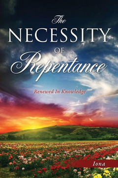 The Necessity of Repentance