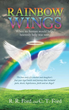 Rainbow Wings : 9781498453905