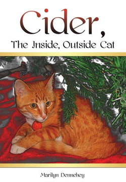 Cider, The Inside, Outside Cat : 9781498454414