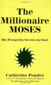 Millionaire Moses (Millionaires of the Bible Series) Millionaire Moses (Millionaires of the Bible Series)