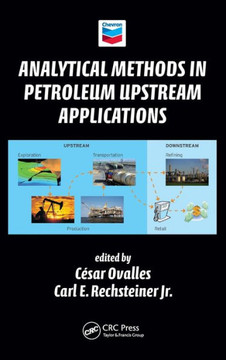 Analytical Methods in Petroleum Upstream Applications