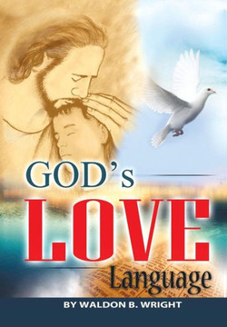 God's Love Language : 9781499004731