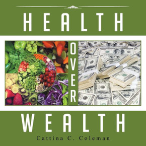 Health Over Wealth